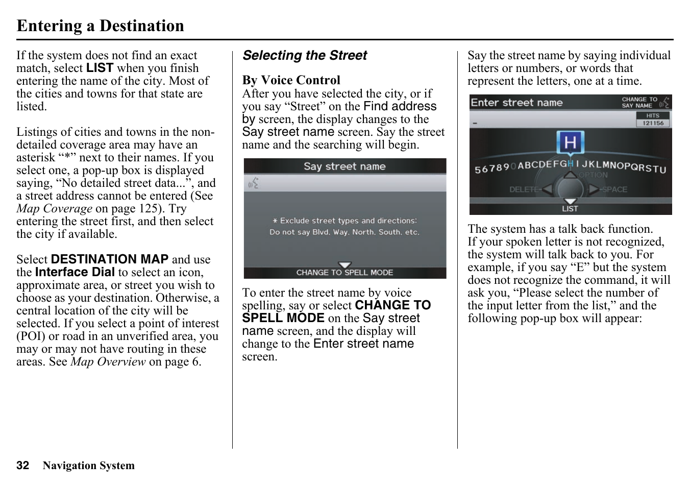 Selecting the street, Entering a destination | HONDA 2015 Pilot - Navigation Manual User Manual | Page 32 / 175