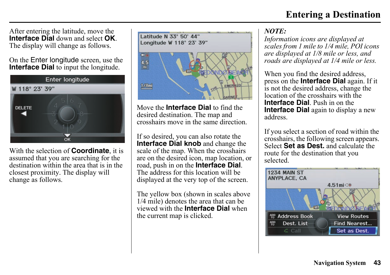 Entering a destination | HONDA 2015 Pilot - Navigation Manual User Manual | Page 43 / 175
