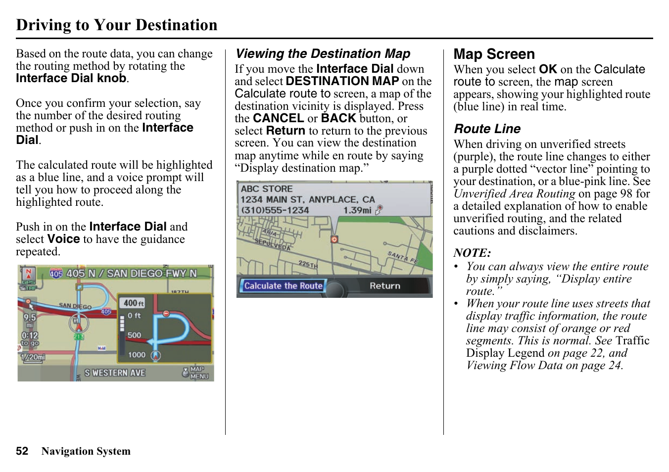 Viewing the destination map, Map screen, Route line | Driving to your destination | HONDA 2015 Pilot - Navigation Manual User Manual | Page 52 / 175