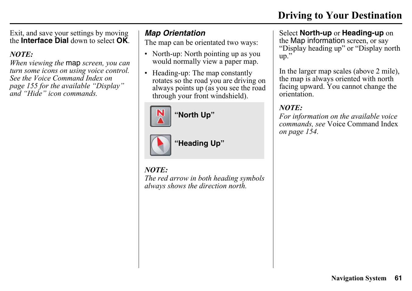 Map orientation, Driving to your destination | HONDA 2015 Pilot - Navigation Manual User Manual | Page 61 / 175