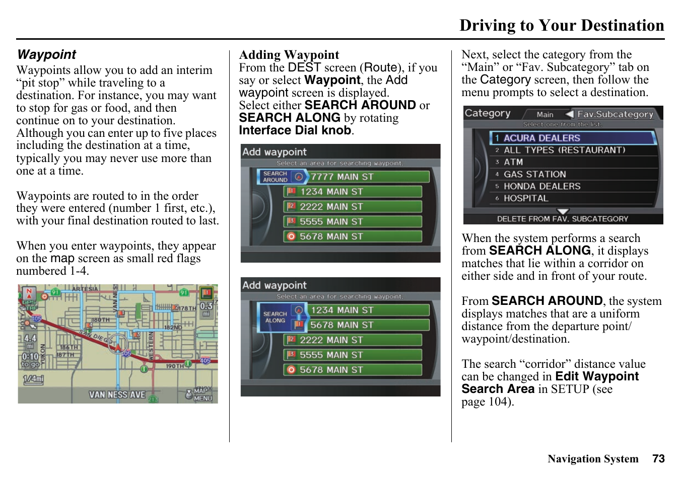 Waypoint, Driving to your destination | HONDA 2015 Pilot - Navigation Manual User Manual | Page 73 / 175