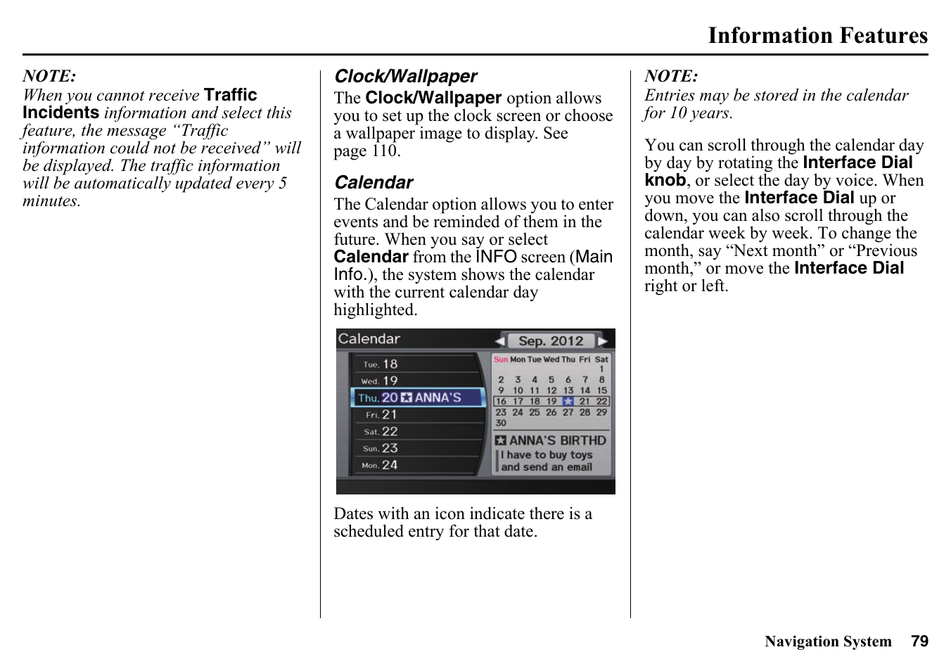 Clock/wallpaper calendar, Information features | HONDA 2015 Pilot - Navigation Manual User Manual | Page 79 / 175