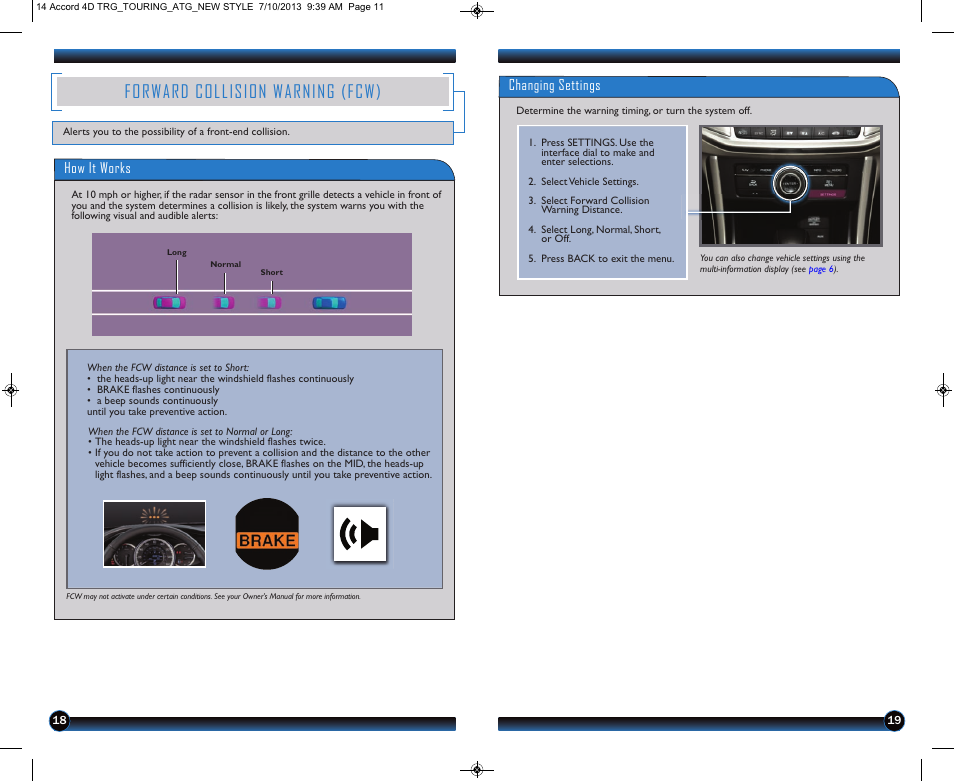 Forward collision warning (fcw), Changing settings, How it works | HONDA 1984 Accord Sedan (Touring) - Technology Reference Guide User Manual | Page 11 / 24