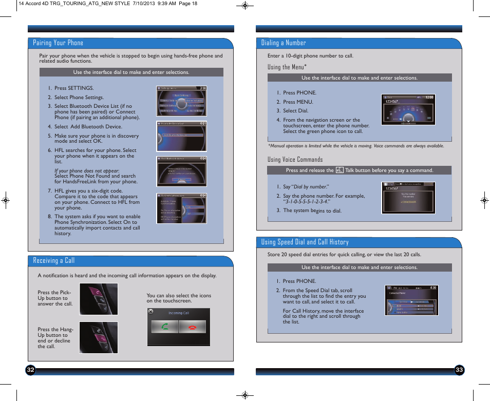 Pairing your phone, Receiving a call, Dialing a number | Using speed dial and call history | HONDA 1984 Accord Sedan (Touring) - Technology Reference Guide User Manual | Page 18 / 24