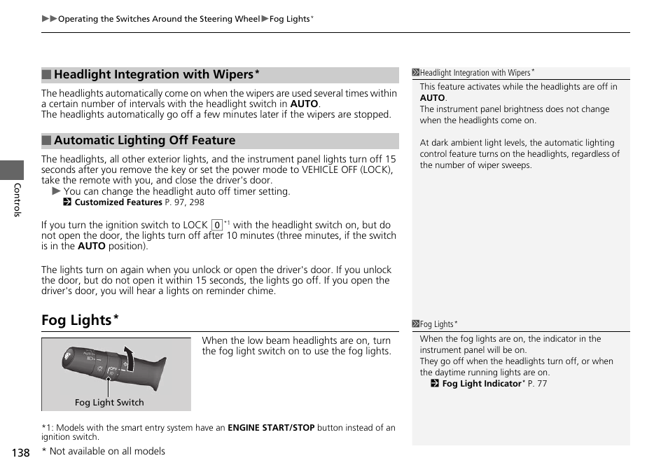 P 138, Fog lights, Headlight integration with wipers | Automatic lighting off feature | HONDA 1984 Accord Sedan - Owner's Manual User Manual | Page 139 / 593