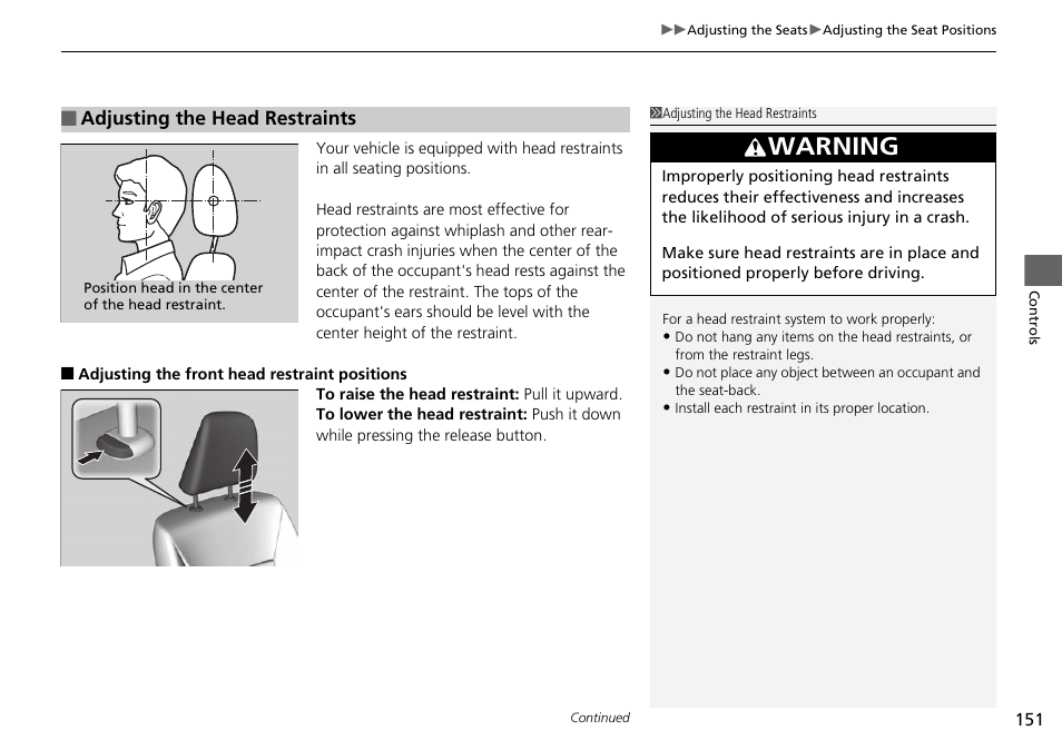 Adjusting the head restraints, Warning | HONDA 1984 Accord Sedan - Owner's Manual User Manual | Page 152 / 593