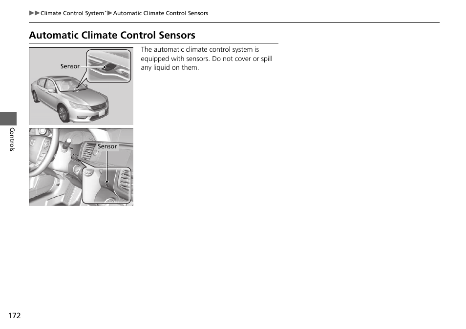 Automatic climate control sensors | HONDA 1984 Accord Sedan - Owner's Manual User Manual | Page 173 / 593