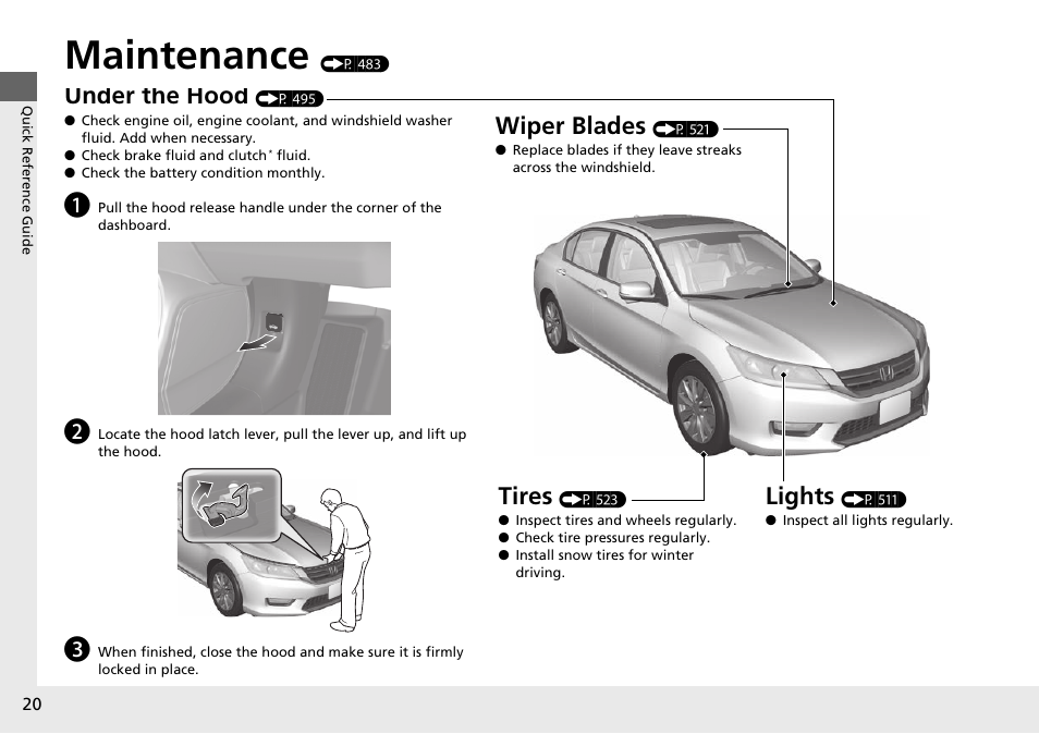 Maintenance (p 483), Maintenance, Under the hood | Lights, Wiper blades, Tires | HONDA 1984 Accord Sedan - Owner's Manual User Manual | Page 21 / 593