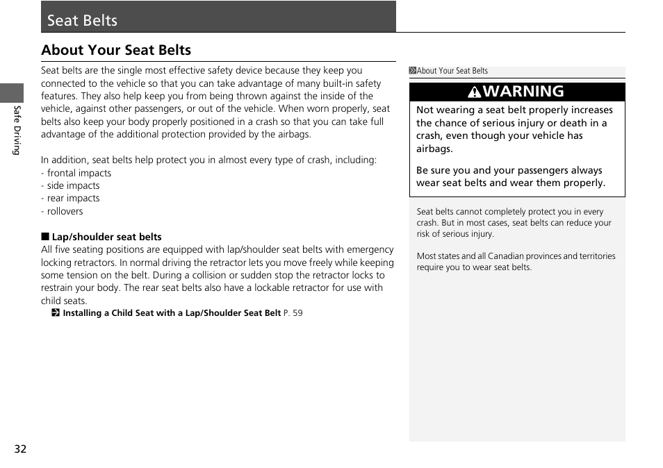 Seat belts, P 32), About your seat belts | Warning | HONDA 1984 Accord Sedan - Owner's Manual User Manual | Page 33 / 593