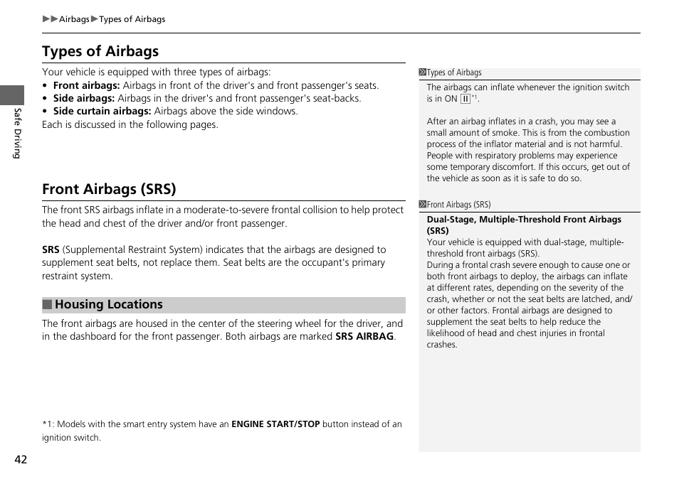 P 42), Types of airbags front airbags (srs), Types of airbags | Front airbags (srs), Housing locations | HONDA 1984 Accord Sedan - Owner's Manual User Manual | Page 43 / 593