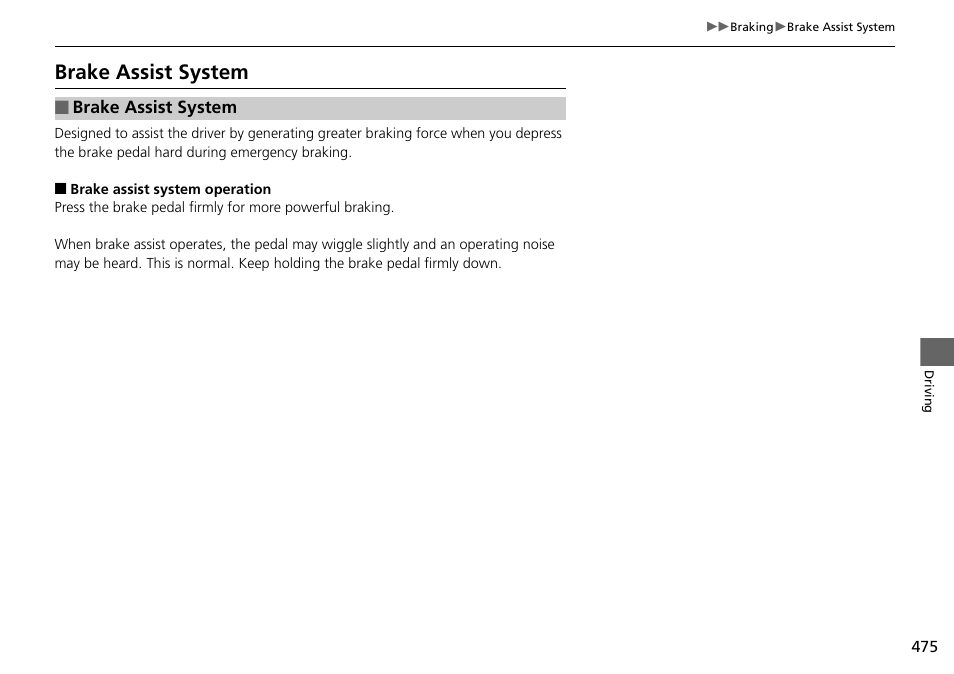 Brake assist system | HONDA 1984 Accord Sedan - Owner's Manual User Manual | Page 476 / 593