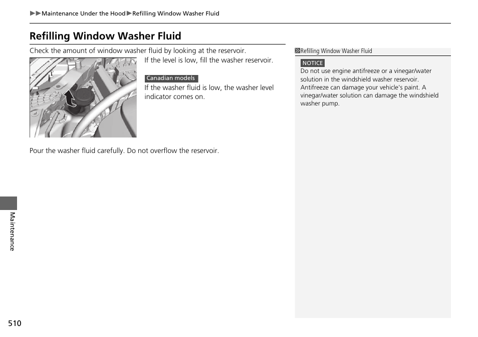 Refilling window washer fluid | HONDA 1984 Accord Sedan - Owner's Manual User Manual | Page 511 / 593