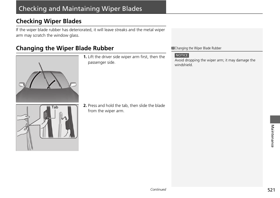 Checking and maintaining wiper blades, P 521), Checking and maintaining wiper | Blades, Checking and maintaining wiper blades p. 521, Checking wiper blades, Changing the wiper blade rubber | HONDA 1984 Accord Sedan - Owner's Manual User Manual | Page 522 / 593