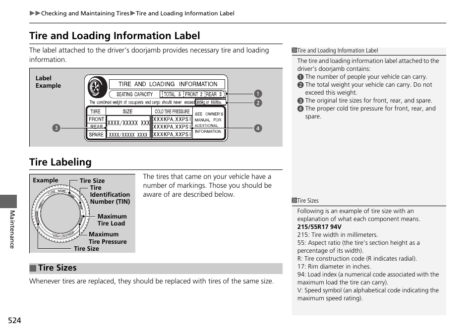 Tire and loading information label tire labeling, Tire and loading information label, Tire labeling | Tire sizes | HONDA 1984 Accord Sedan - Owner's Manual User Manual | Page 525 / 593