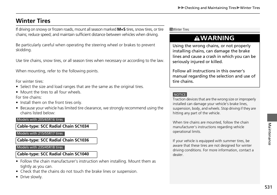 Winter tires, Warning | HONDA 1984 Accord Sedan - Owner's Manual User Manual | Page 532 / 593