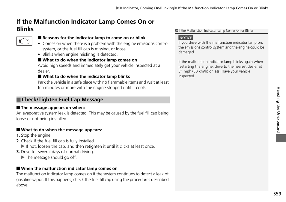 If the malfunction indicator lamp, Comes on or blinks p. 559, Check/tighten fuel cap message | If the malfunction indicator lamp comes, On or blinks | HONDA 1984 Accord Sedan - Owner's Manual User Manual | Page 560 / 593