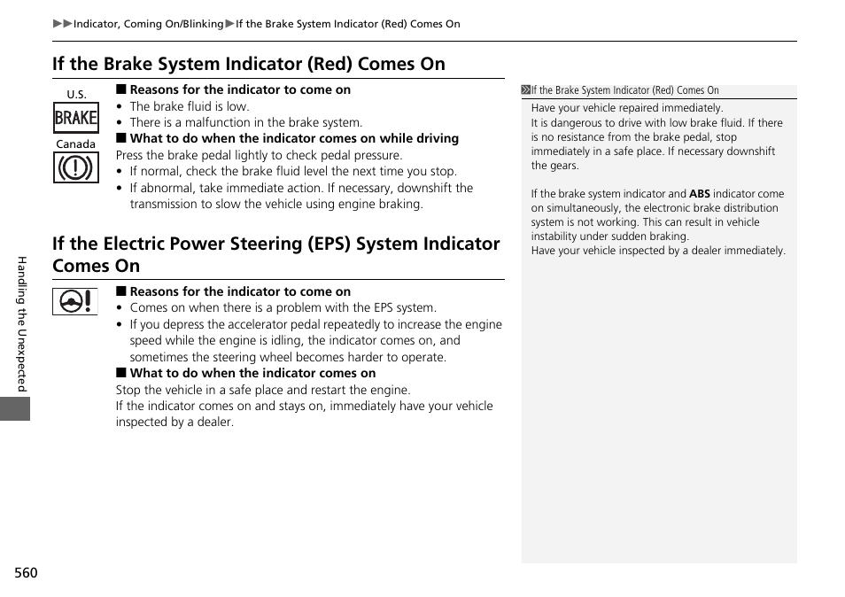 If the brake system indicator (red), Comes on, If the electric power steering (eps) system | Indicator comes on, If the brake system indicator (red) comes on | HONDA 1984 Accord Sedan - Owner's Manual User Manual | Page 561 / 593