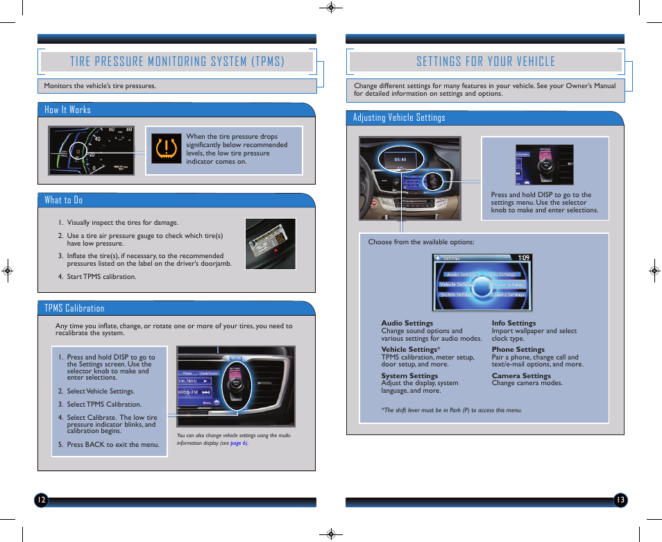 Tire pressure monitoring system (tpms), Settings for your vehicle, Tpms calibration how it works | Adjusting vehicle settings, What to do | HONDA 2014 Accord Hybrid (EX-L) - Technology Reference Guide User Manual | Page 8 / 18