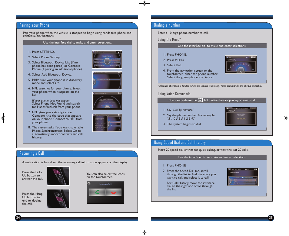 Dialing a number, Pairing your phone, Receiving a call | Using speed dial and call history | HONDA 2014 Accord Hybrid (Touring) - Technology Reference Guide User Manual | Page 19 / 25
