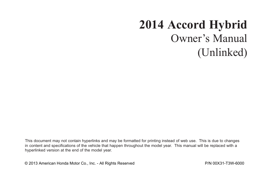 HONDA 2014 Accord Hybrid - Owner's Manual User Manual | 561 pages