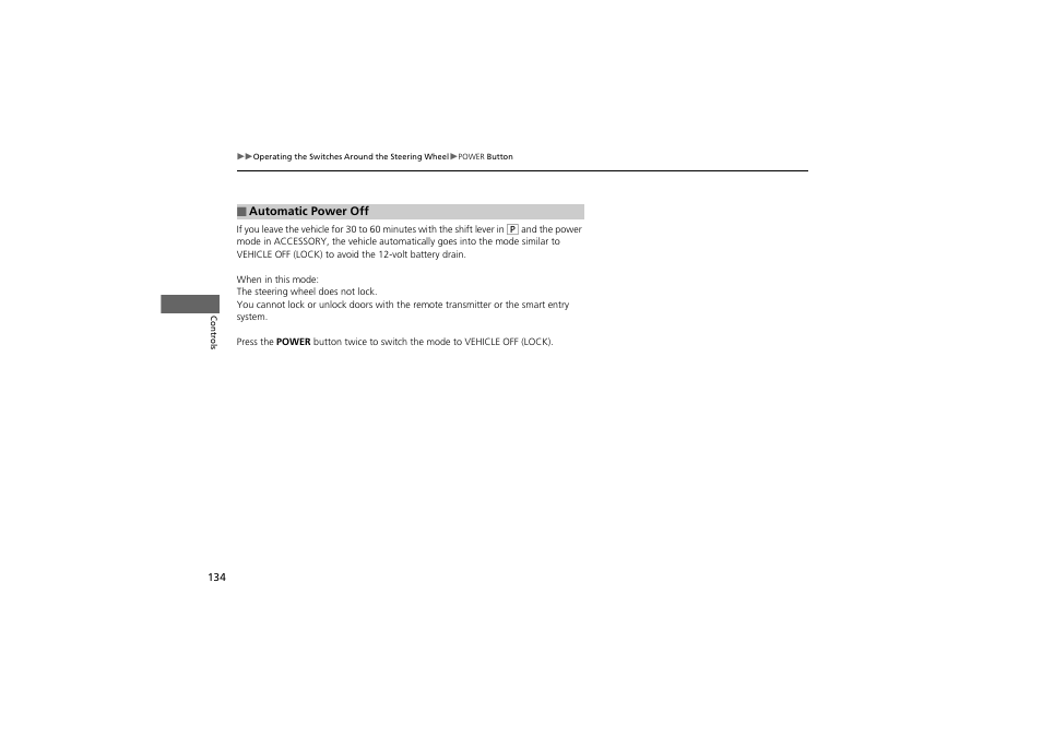 HONDA 2014 Accord Hybrid - Owner's Manual User Manual | Page 136 / 561