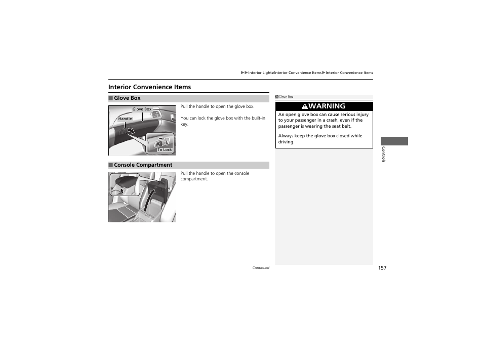 Warning, Interior convenience items | HONDA 2014 Accord Hybrid - Owner's Manual User Manual | Page 159 / 561