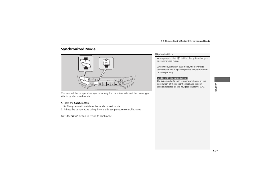Synchronized mode | HONDA 2014 Accord Hybrid - Owner's Manual User Manual | Page 169 / 561