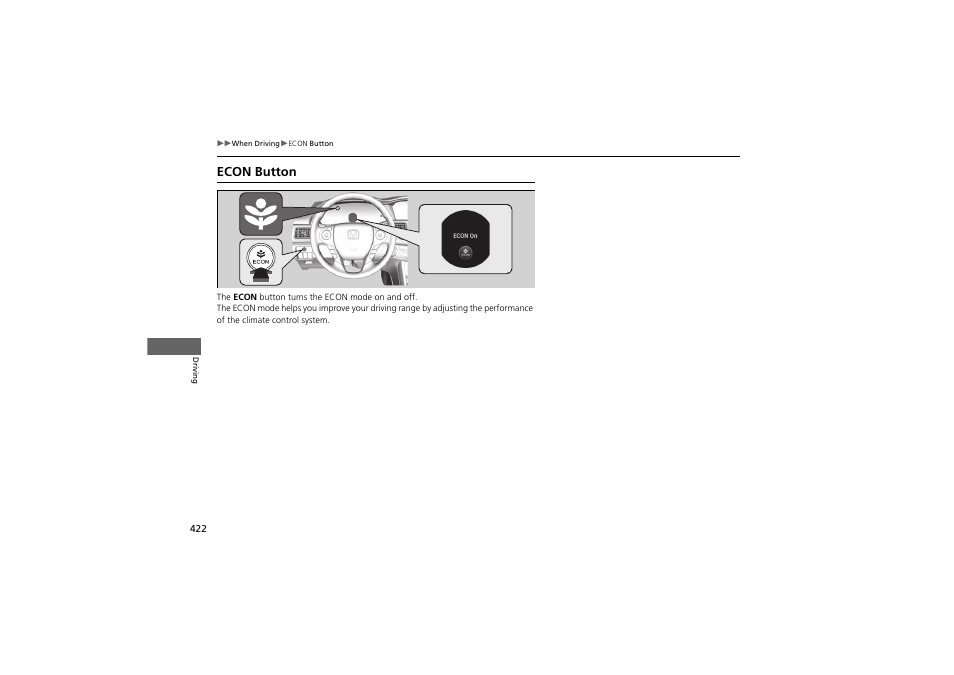 Econ button | HONDA 2014 Accord Hybrid - Owner's Manual User Manual | Page 424 / 561