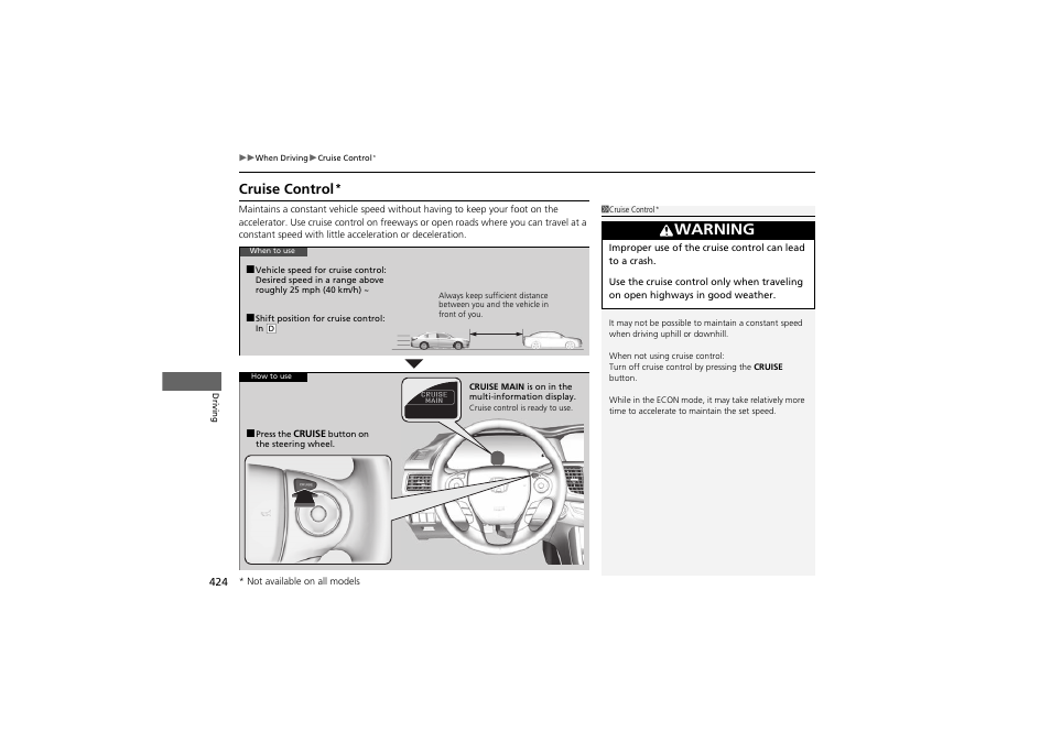 Warning, Cruise control | HONDA 2014 Accord Hybrid - Owner's Manual User Manual | Page 426 / 561