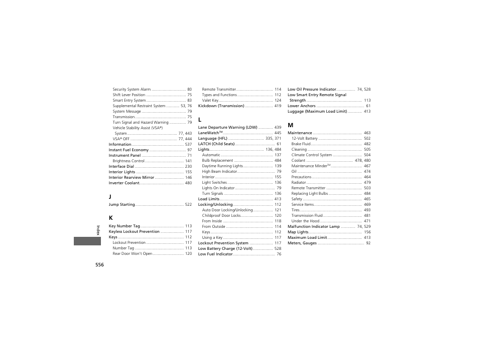 HONDA 2014 Accord Hybrid - Owner's Manual User Manual | Page 558 / 561