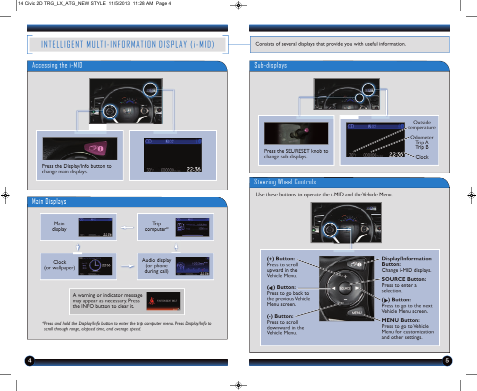 Intelligent multi-information display (i-mid), Main displays, Steering wheel controls | Sub-displays, Accessing the i-mid | HONDA 1984 Civic Coupe (LX) - Technology Reference Guide User Manual | Page 4 / 11