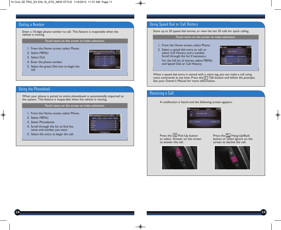 Dialing a number, Using the phonebook, Receiving a call | Using speed dial or call history | HONDA 1984 Civic Coupe (EX, EX-L, and Si) - Technology Reference Guide User Manual | Page 11 / 16