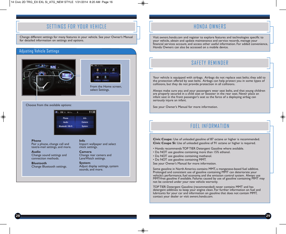 Honda owners, Safety reminder, Fuel information | Settings for your vehicle | HONDA 1984 Civic Coupe (EX, EX-L, and Si) - Technology Reference Guide User Manual | Page 16 / 16