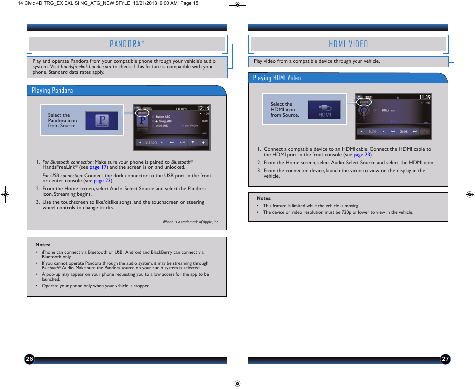 Pandora, Hdmi video, Playing pandora | Playing hdmi video | HONDA 1984 Civic Sedan (EX, EX-L, Si, and Natural Gas) - Technology Reference Guide User Manual | Page 15 / 16