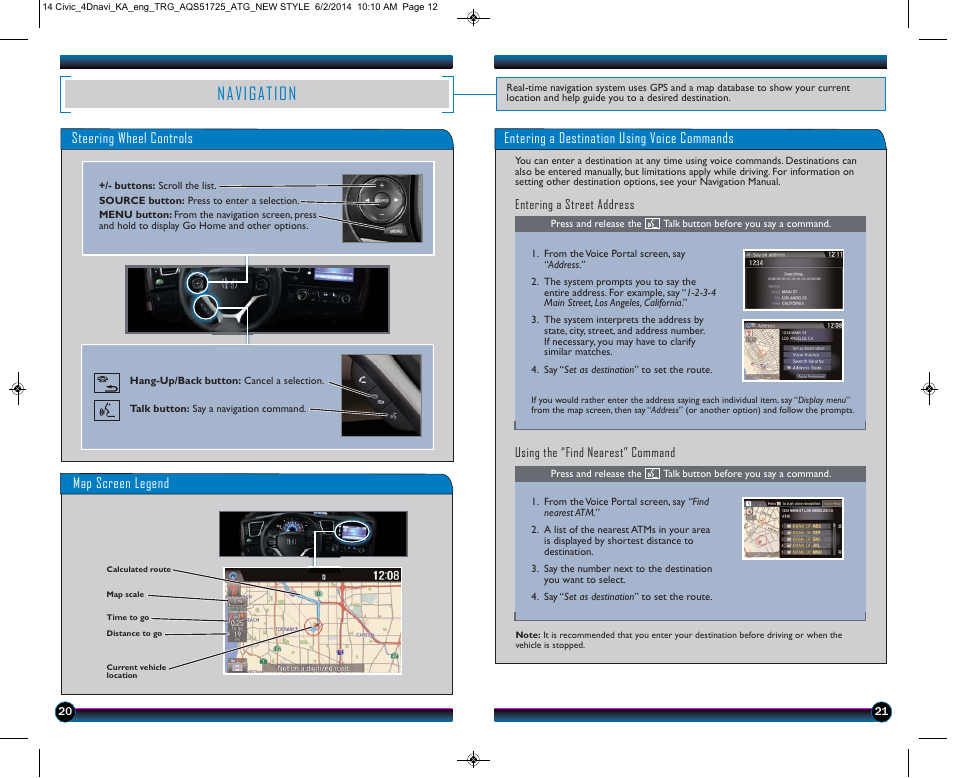 Navigation, Steering wheel controls, Entering a destination using voice commands | Map screen legend | HONDA 1984 Civic Sedan (with Navigation) - Technology Reference Guide User Manual | Page 12 / 20