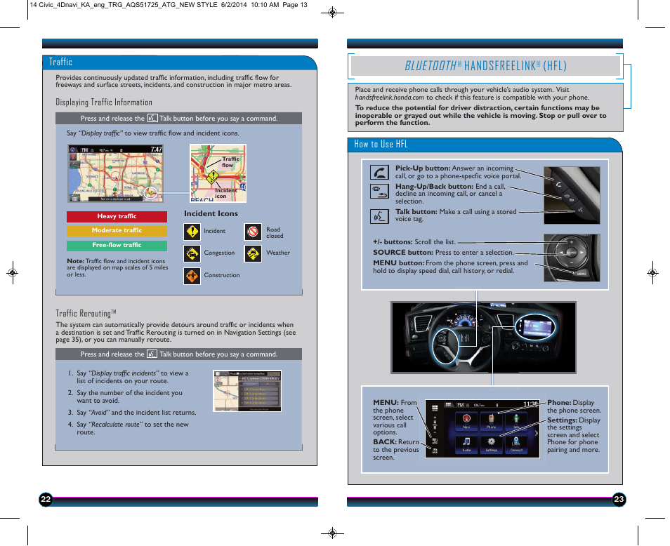 Bluetooth, Handsfreelink, Hfl) | Traffic, How to use hfl | HONDA 1984 Civic Sedan (with Navigation) - Technology Reference Guide User Manual | Page 13 / 20