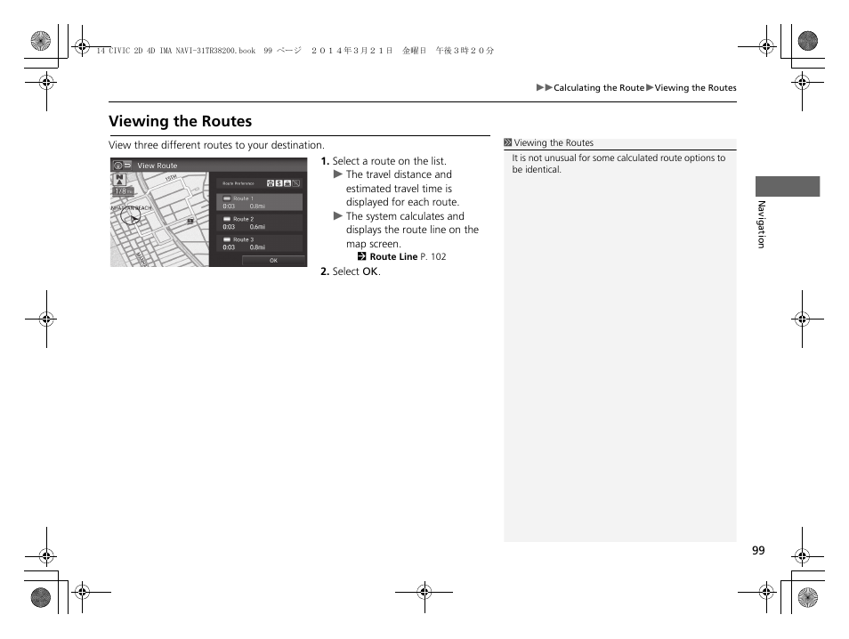 P99), Viewing the routes | HONDA 1984 Civic - Navigation Manual User Manual | Page 100 / 253