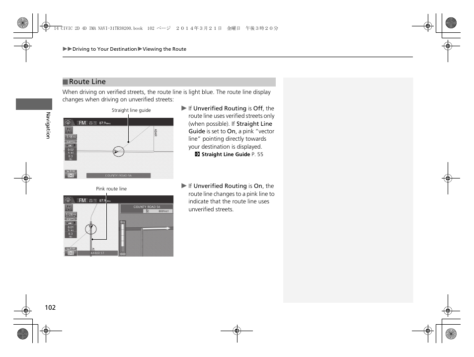 P102), Route line | HONDA 1984 Civic - Navigation Manual User Manual | Page 103 / 253