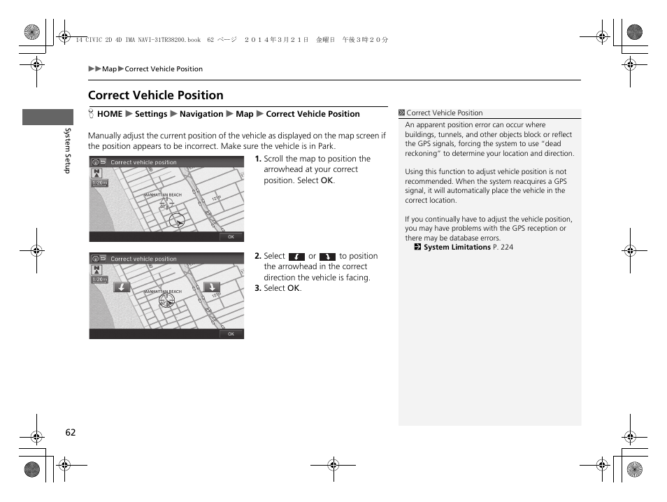 Correct vehicle position | HONDA 1984 Civic - Navigation Manual User Manual | Page 63 / 253