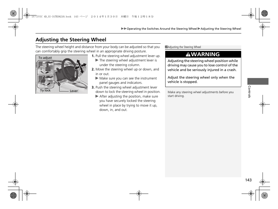 P 143), Adjusting the steering wheel, Warning | HONDA 1984 Civic Sedan - Owner's Manual User Manual | Page 144 / 469