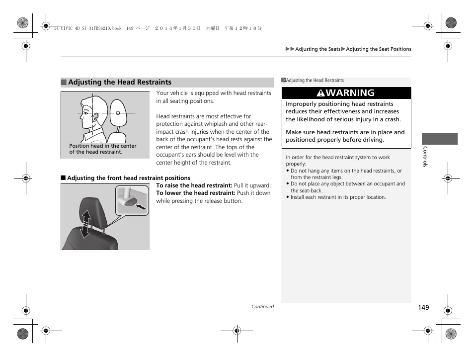 Adjusting the head restraints, Warning | HONDA 1984 Civic Sedan - Owner's Manual User Manual | Page 150 / 469