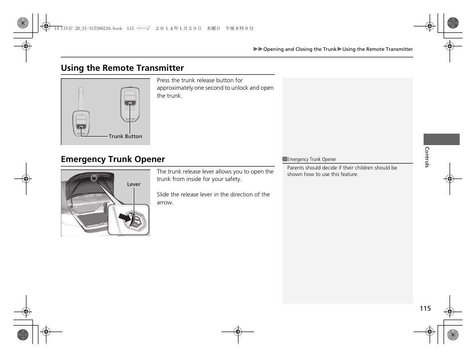 P115), Using the remote transmitter, Emergency trunk opener | HONDA 1984 Civic Coupe - Owner's Manual User Manual | Page 116 / 441