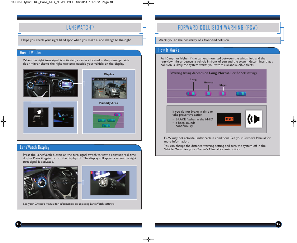 Lanewatch, Forward collision warning (fcw) | HONDA 2014 Civic Hybrid - Technology Reference Guide User Manual | Page 10 / 19
