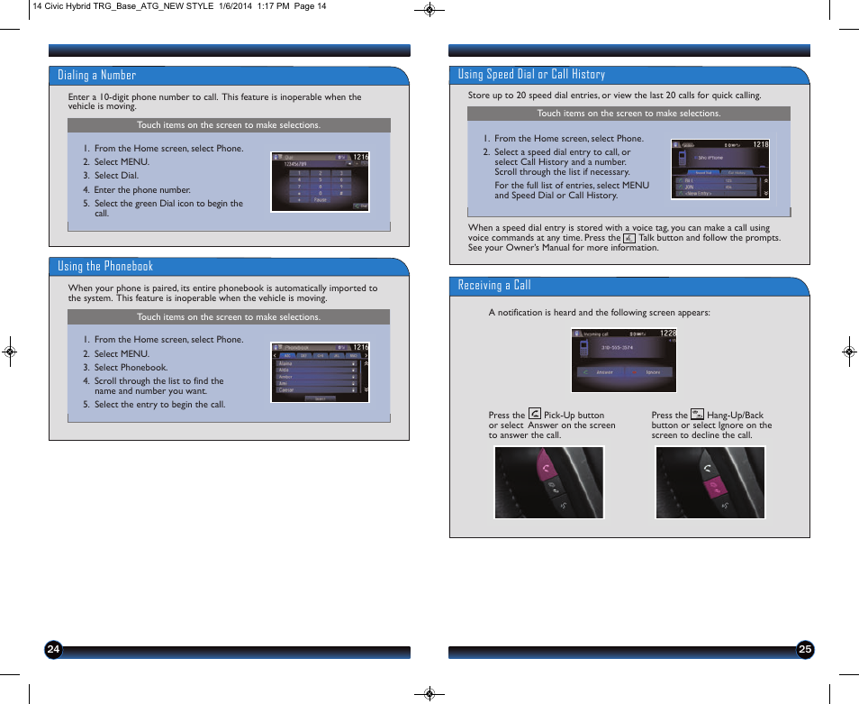 Receiving a call, Using speed dial or call history, Dialing a number | Using the phonebook | HONDA 2014 Civic Hybrid - Technology Reference Guide User Manual | Page 14 / 19