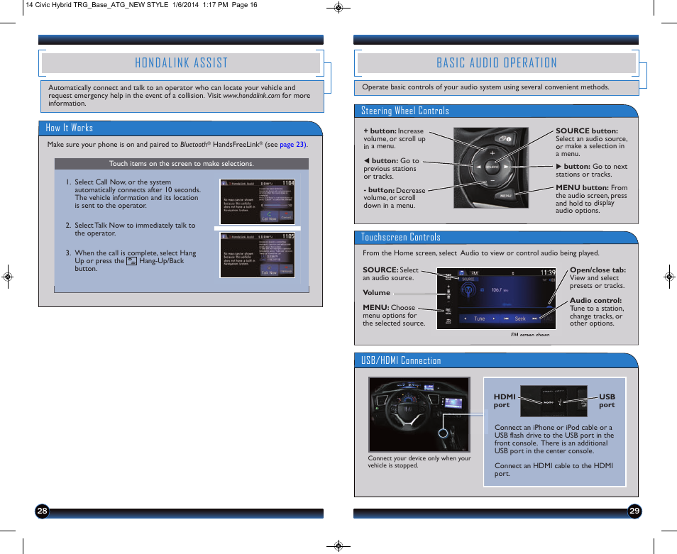 Basic audio operation, Hondalink assist, Steering wheel controls | Touchscreen controls, Usb/hdmi connection, How it works | HONDA 2014 Civic Hybrid - Technology Reference Guide User Manual | Page 16 / 19