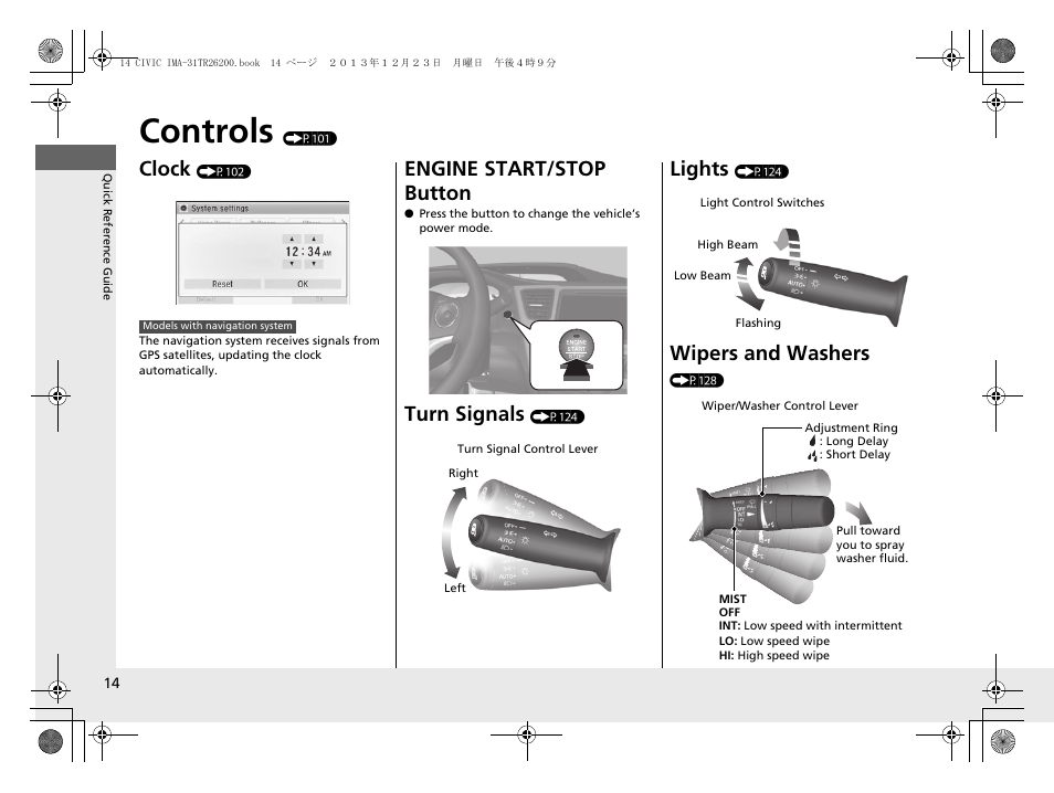 Controls (p101), Controls, Clock | Engine start/stop button, Turn signals, Lights, Wipers and washers | HONDA 2014 Civic Hybrid - Owner's Manual User Manual | Page 15 / 377