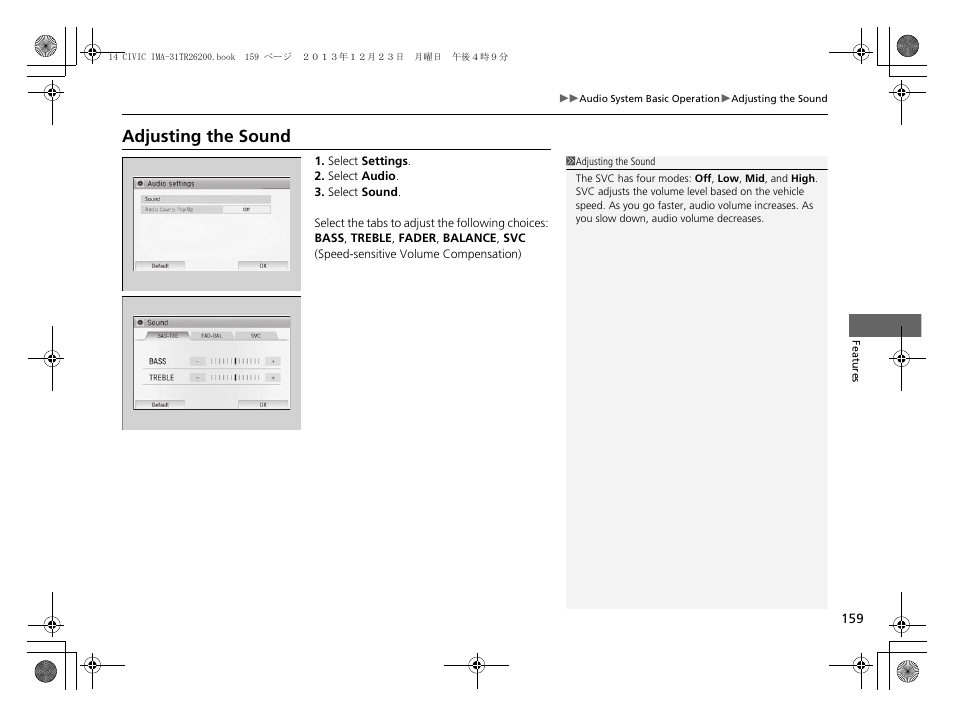 Adjusting the sound | HONDA 2014 Civic Hybrid - Owner's Manual User Manual | Page 160 / 377