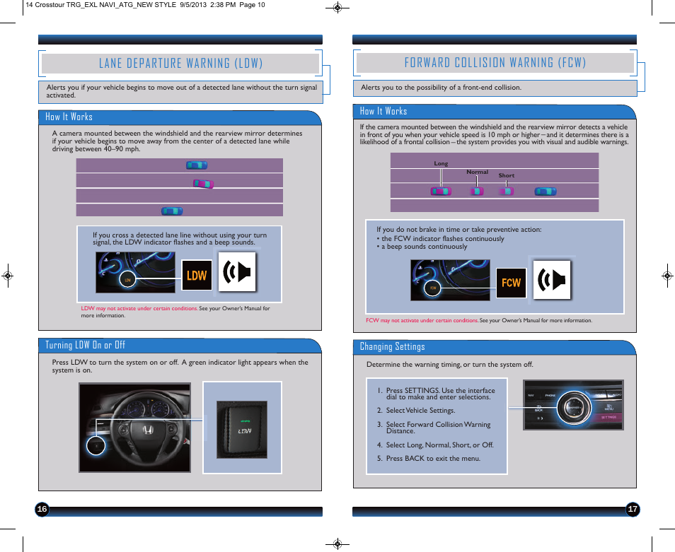 Lane departure warning (ldw), Forward collision warning (fcw), How it works turning ldw on or off | How it works, Changing settings | HONDA 2014 Crosstour (EX-L with Navigation) - Technology Reference Guide User Manual | Page 10 / 22