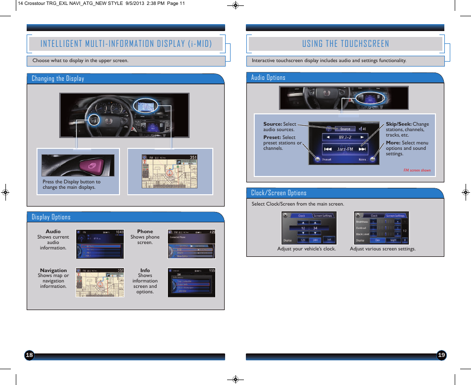 P.19, P.18, Intelligent multi-information display (i-mid) | Using the touchscreen | HONDA 2014 Crosstour (EX-L with Navigation) - Technology Reference Guide User Manual | Page 11 / 22