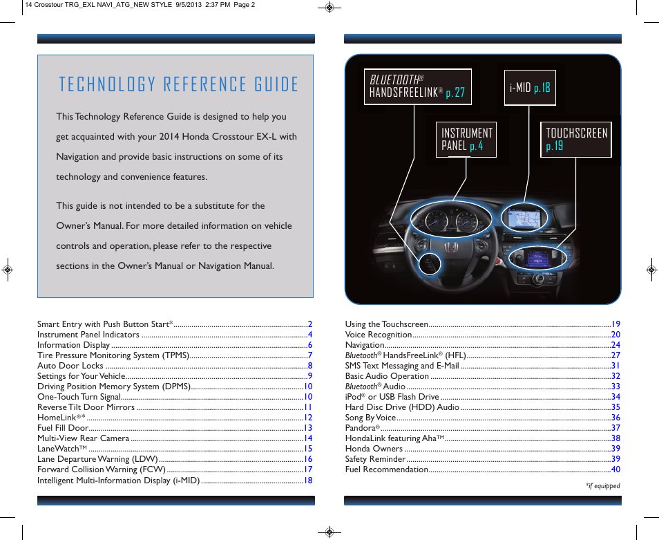 Technology reference guide, Touchscreen p.19 bluetooth, Handsfreelink | P.27 instrument panel p.4, I-mid p.18 | HONDA 2014 Crosstour (EX-L with Navigation) - Technology Reference Guide User Manual | Page 2 / 22